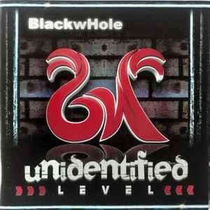 Blackwhole Unidentified Level