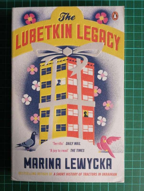 The Lubetkin Legacy by Marina Lewycka
