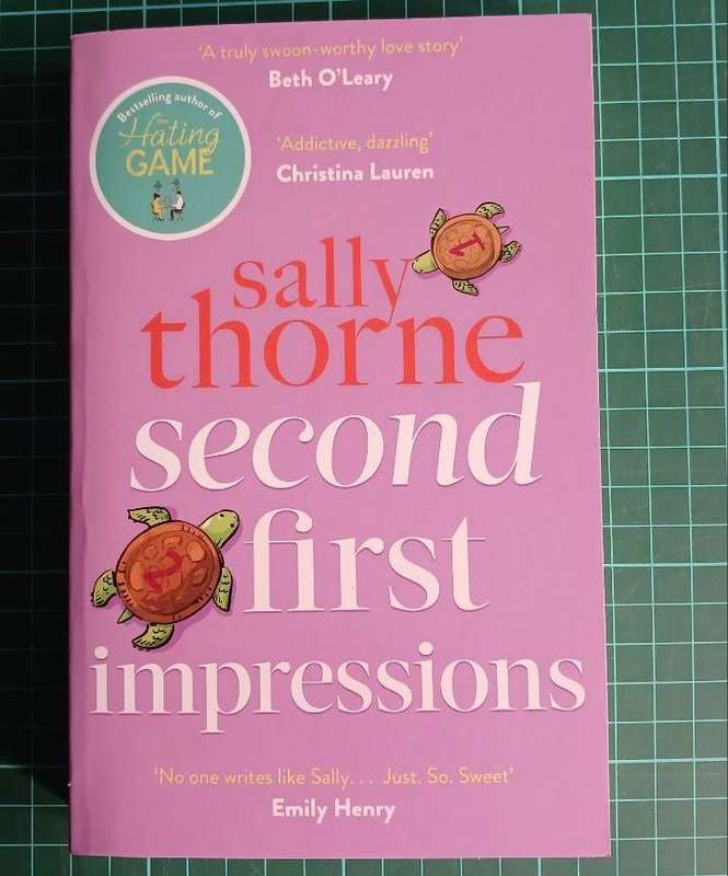 Second first impressions by Sally Thorne