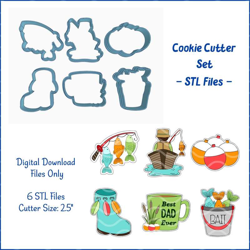 Digital Product - 2.5"/6.3cm Father's day - Fishing - Cookie Cutter STL File Set 01 -6 STL file only