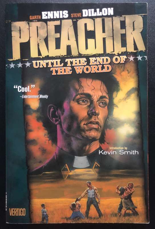 Preacher: Until the End of the World Vol.2 Trade Paperback - Vertigo