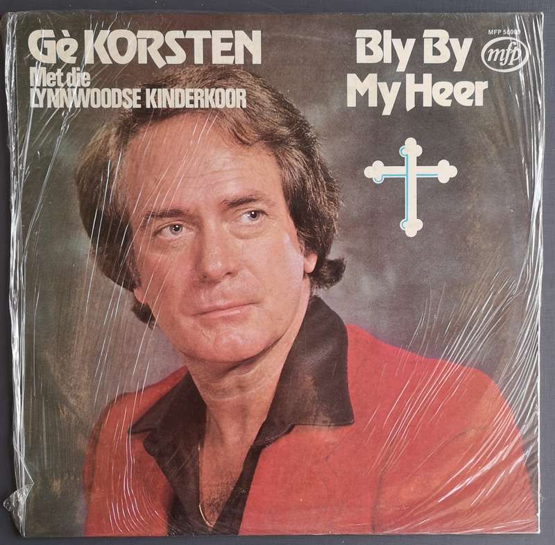 Ge Korsten - Bly by my, Heer (Vinyl LP)