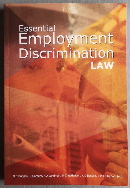 Essential Employment Discrimination Law - O.C. Dupper