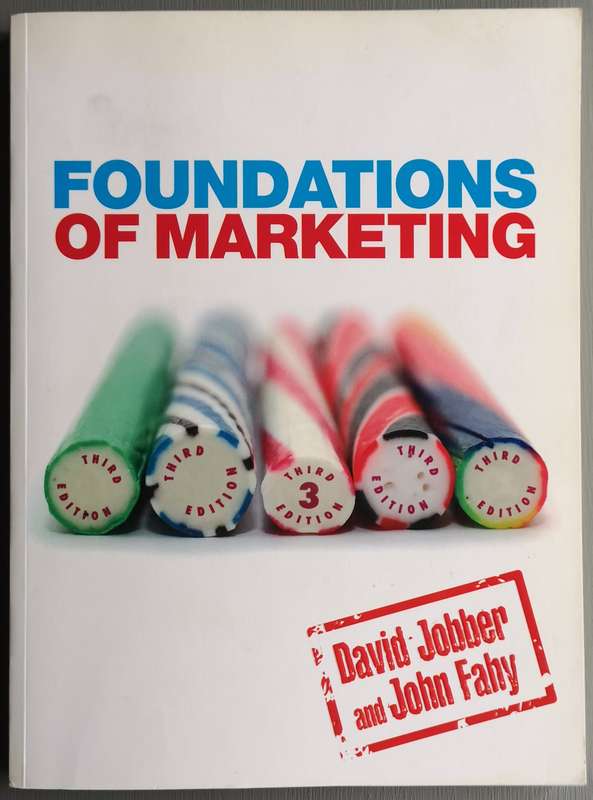 Foundations of Marketing - John Fahy, David Jobber