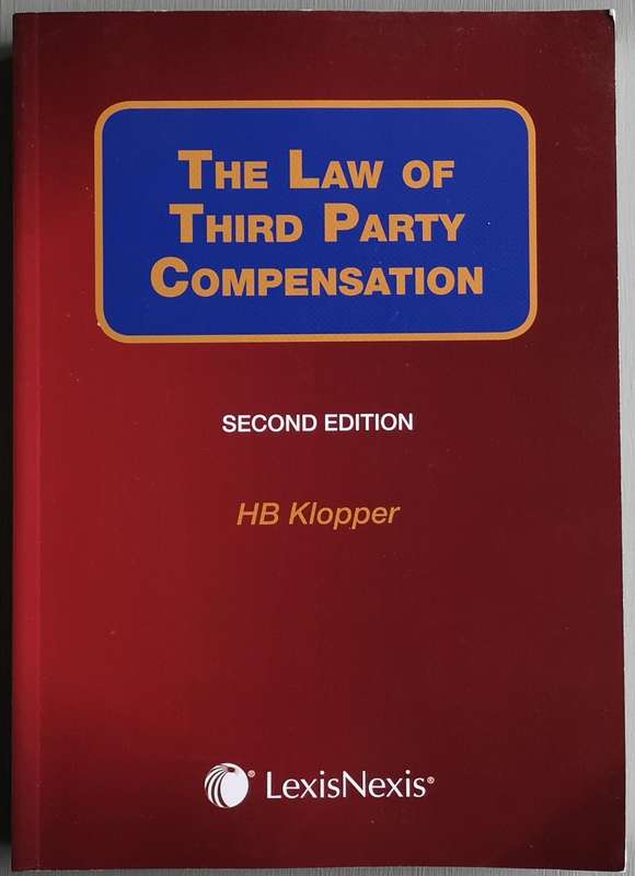 Law of third party compensation - H.B. Klopper