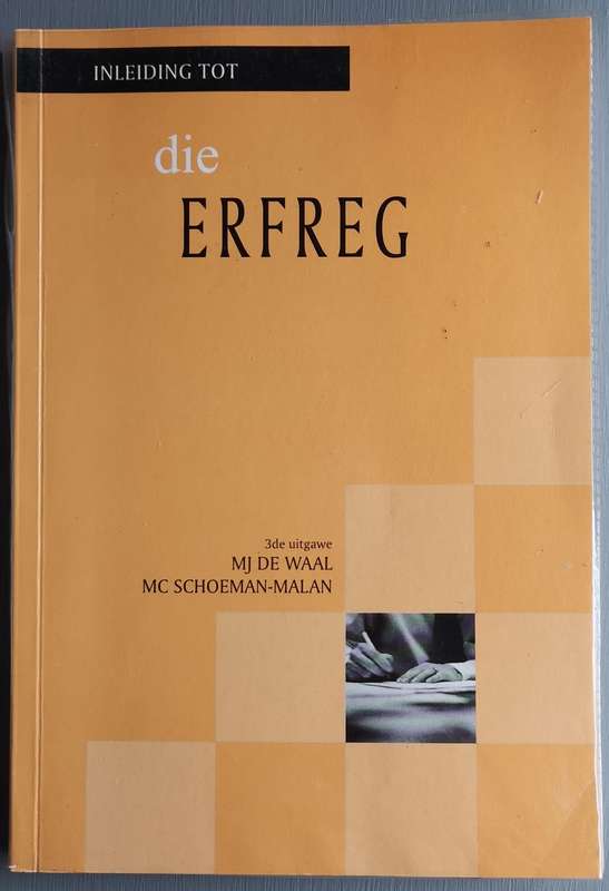 Die Erfreg - M.J. de Waal, MC Schoeman-Malan