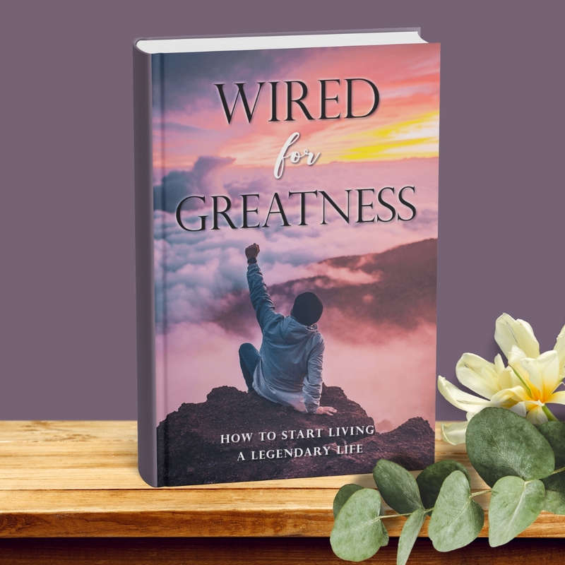 Wired for Greatness (Ebook, 76 pages)