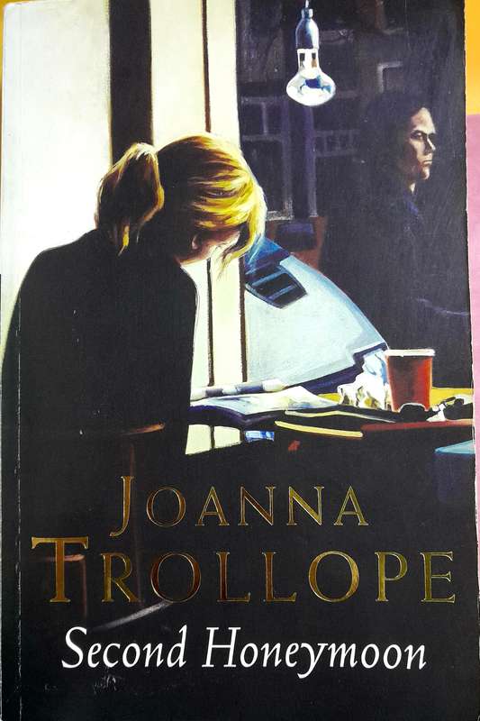 Second Honeymoon by Joanna Trollope
