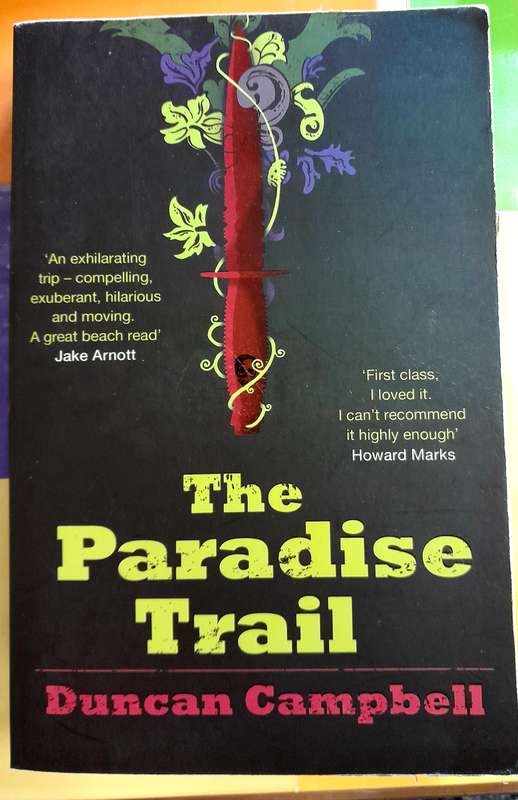 The Paradise Trail by Duncan Campbell
