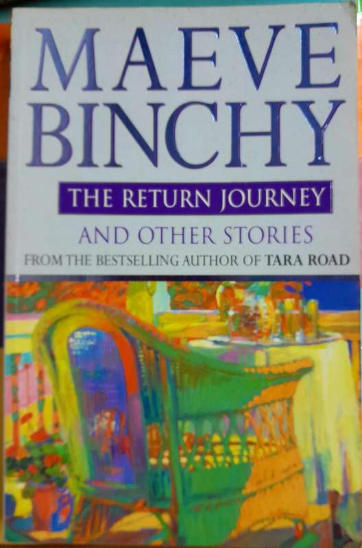 The Return Journey and other stories by Maeve Binchy
