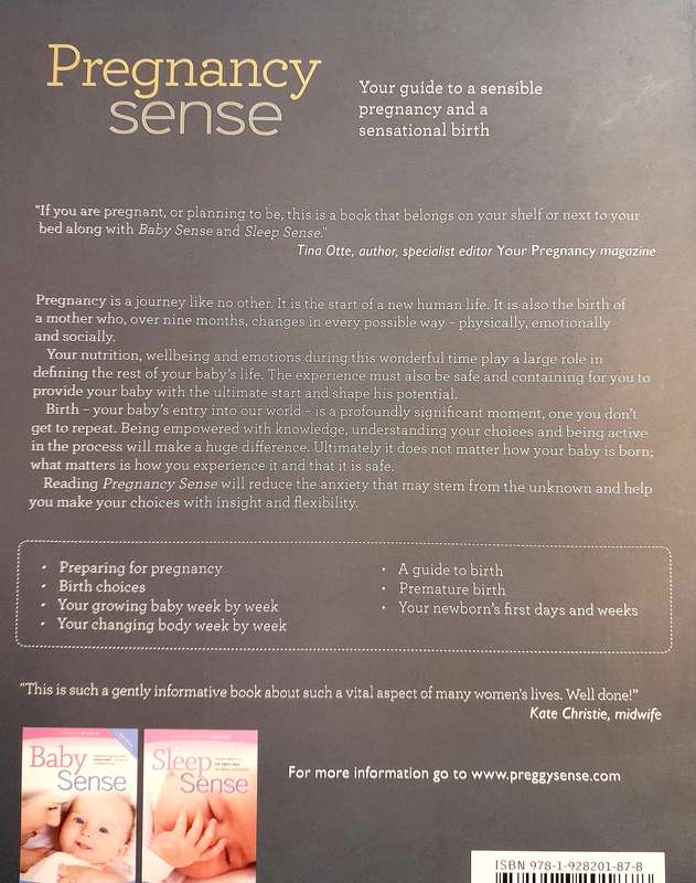 Pregnancy Sense Your guide to a sensible pregnancy and a sensational birth by Meg Faure