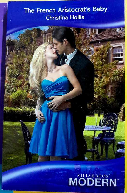 The French aristocrat's Baby by Christina Hollis Mills and Boon Modern