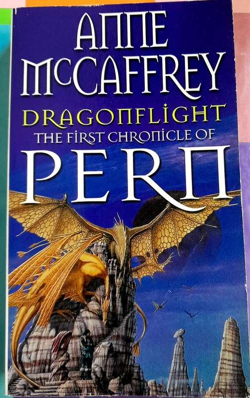 Dragonflight The First Chronicle of Pern by Anne McCaffrey