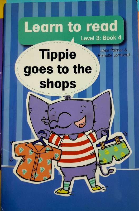 Tippie Goes to the Shops Level 3 Book 4 by Jose Palmer
