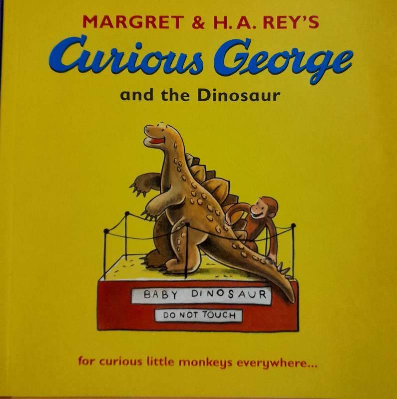 Curious George and The Dinosaur by Margret Rey`s