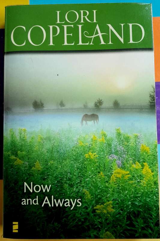 Now and Always by Lori Copeland