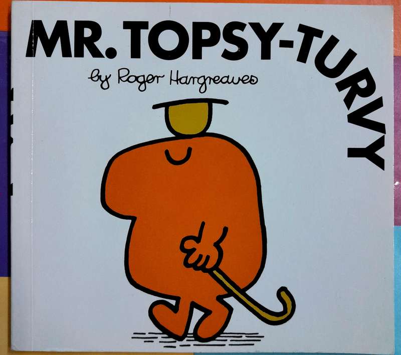 Mr Topsy Turvy by Roger Hargreaves