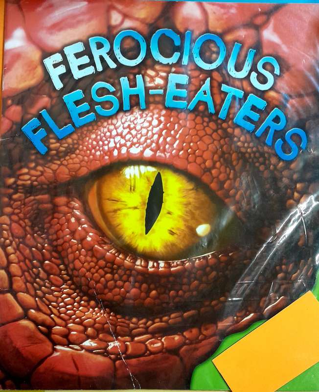 Ferocious Flesh-Eaters Dinosaur Book by Igloo Books