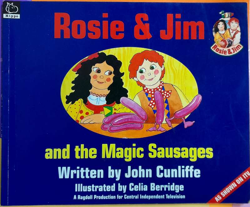 Rosie and jim and The Magic Sausages by John Cunliffe