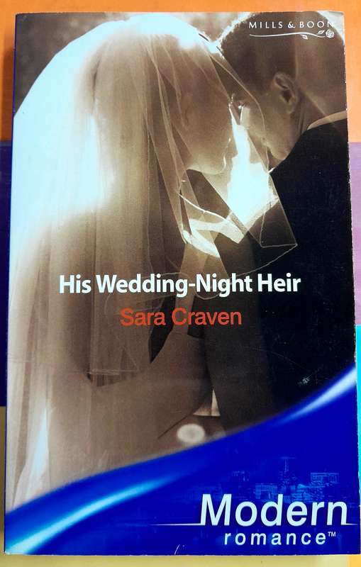 His wedding night heir by Sara Craven Mills and Boon Modern