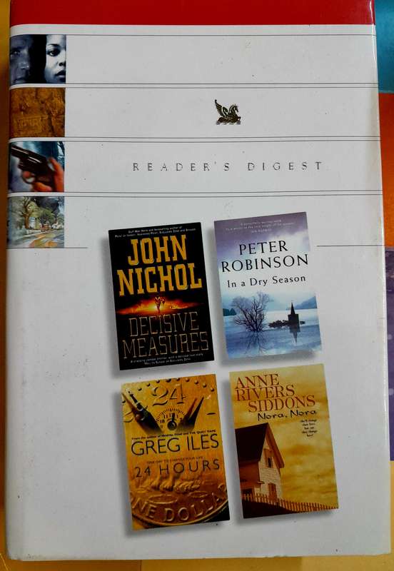 Readers Digest 4 Authors in 1 book In a dry Season & 24 Hours & Decisive Measures & Nora nora