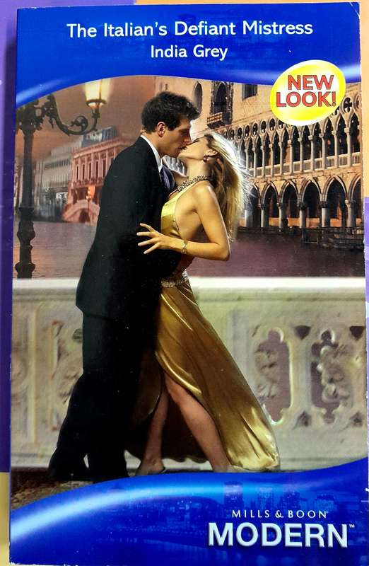 The Italian's Defient Mistress by India Grey Mills and Boon Modern