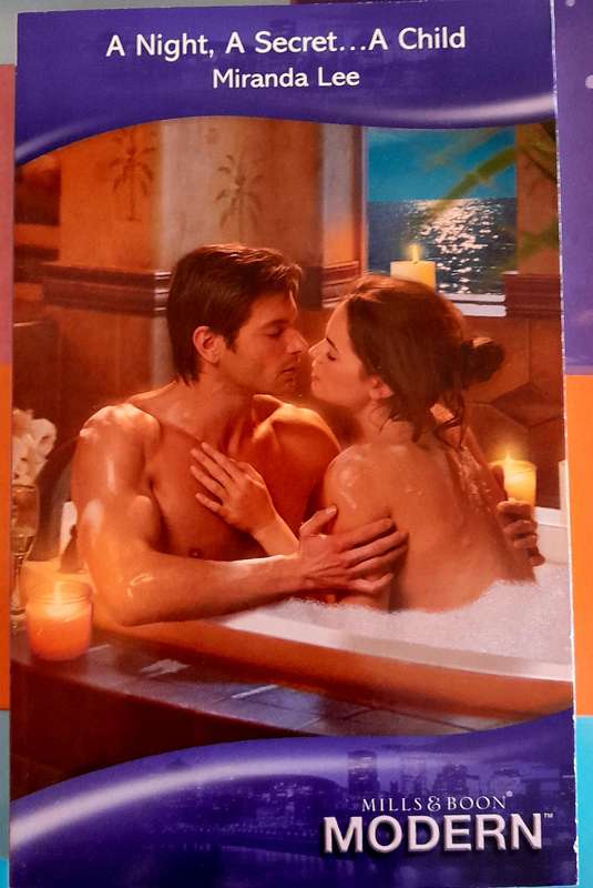 A night, A Secret..A Child by Miranda Lee Mills and Boon Modern