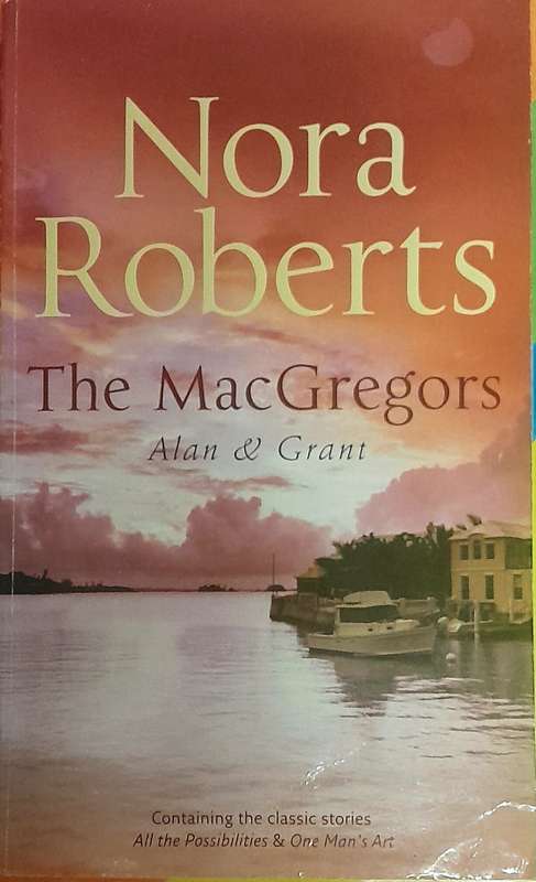 The MacGregors Alan and Grant by Nora Roberts