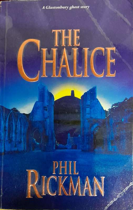 The Chalice by Phil Rickman