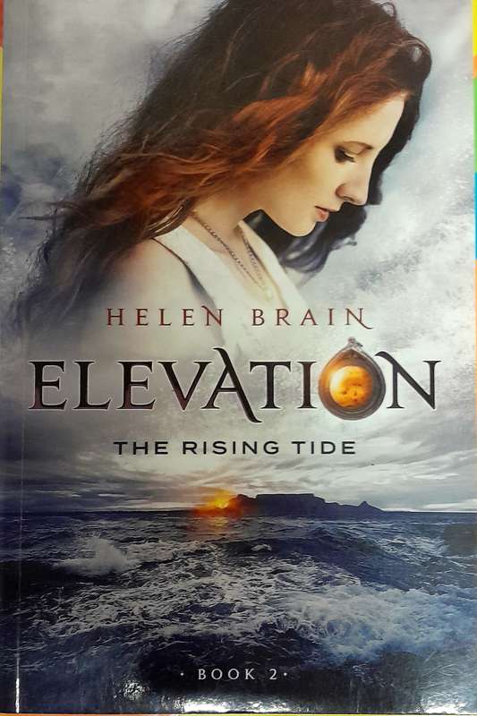 Elevation The Rising Tide Book 2 by Helen Brain