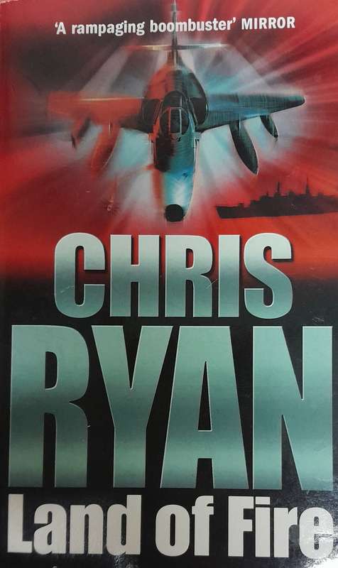 Land of Fire by Chris Ryan