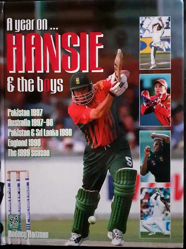 A Year on Hansie and the Boys by Rodney Hartman
