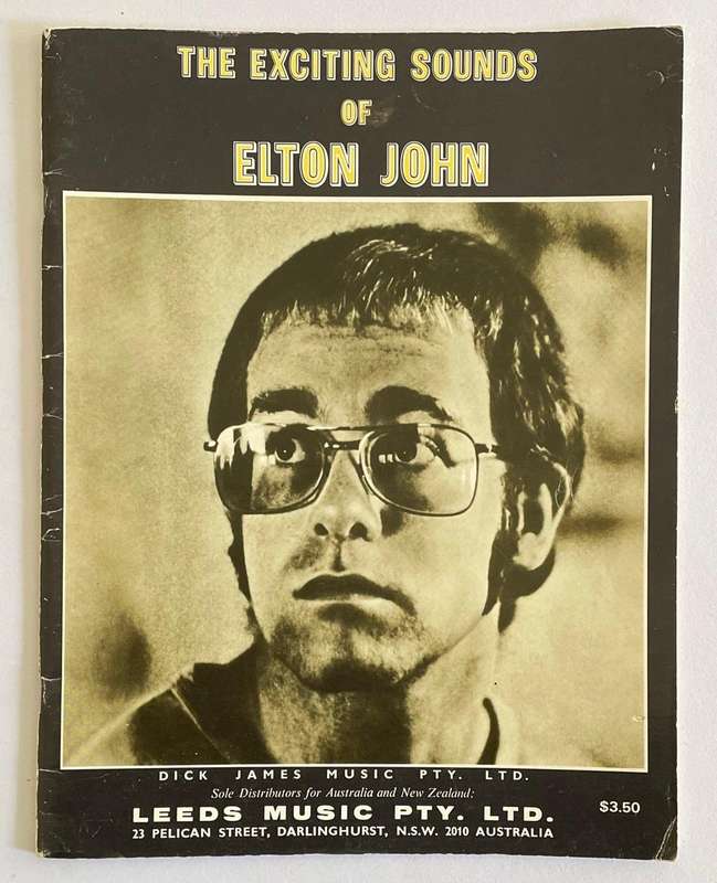 The Exciting Sounds of ELTON JOHN - Leeds Music Pty Ltd.  50 pages of lyrics and sheet music