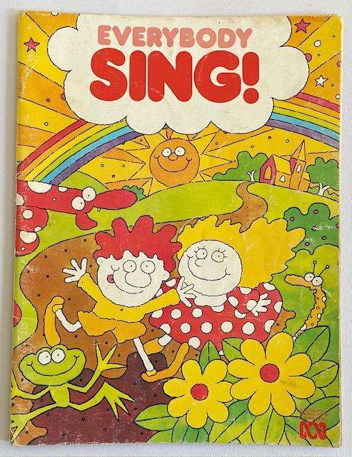 Everybody Sing! Australian Broadcasting Commission - lyrics and sheet music. 1976 Amazing book!