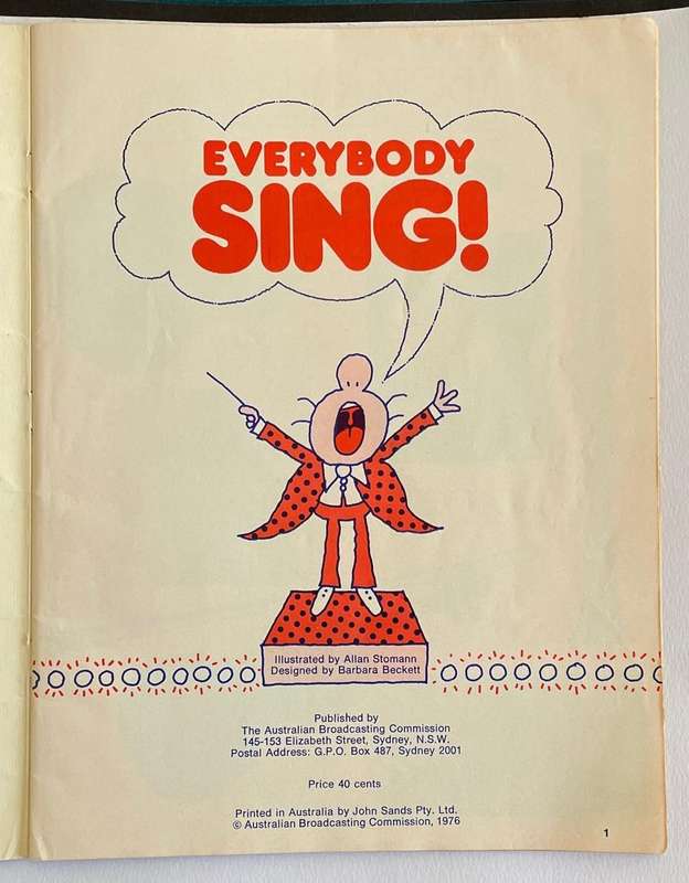 Everybody Sing! Australian Broadcasting Commission - lyrics and sheet music. 1976 Amazing book!