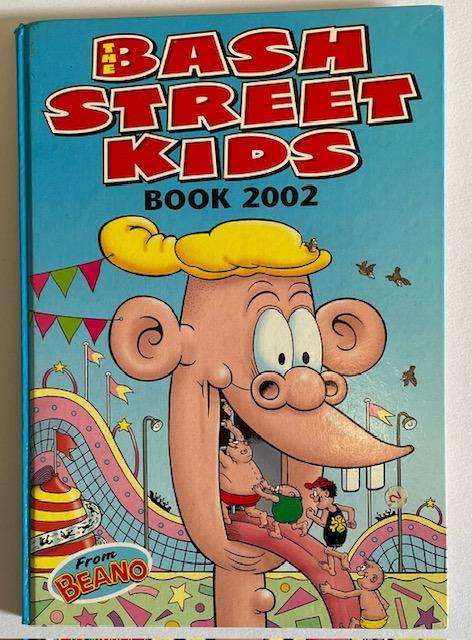 Bash street Kids Book 2002 - D C Thompson & Co - 2001 Hardback annual - Great condition!