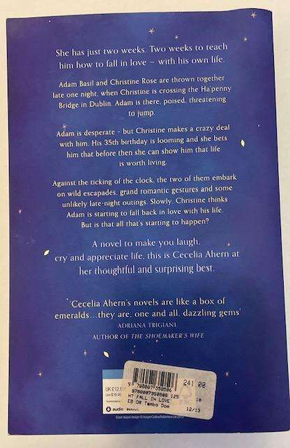Cecelia Ahern - HOW TO FALL IN LOVE - 327 pages. Great condition!