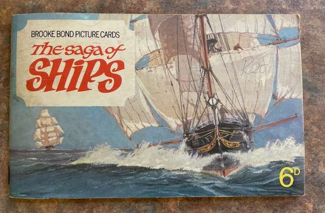 Brooke Bond Card Booklet. The Saga of Ships