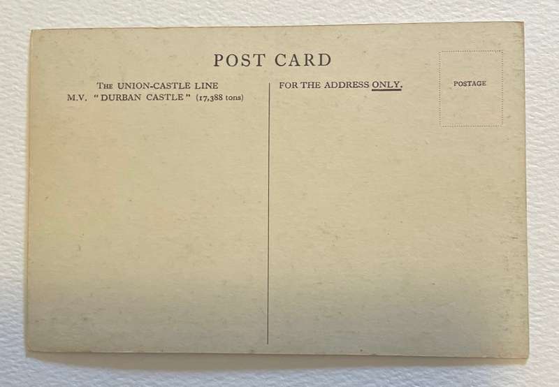 VINTAGE POSTCARD - SHIPS - UNION CASTLE LINE MAIL STEAMER 'DURBAN CASTLE'