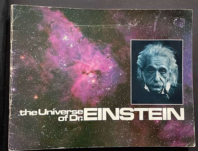 The Universe of Dr. Einstein - Soft cover Book -collectable!