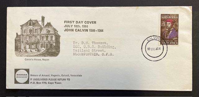 First Day Cover - South Africa - 1964 - John Calvin - Stamped in Calvinia -Cover - Warner Pharma