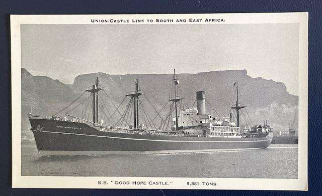 VINTAGE POSTCARD - UNION LINES TO SOUTH AND EAST AFRICA - SS "GOOD HOPE CASTLE"  MARINE HISTORY