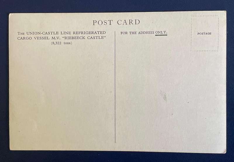 VINTAGE POSTCARD - UNION CASTLE LINES TO SOUTH AND EAST AFRICA - MV  "RIEBEECK CASTLE"  #MARITIME