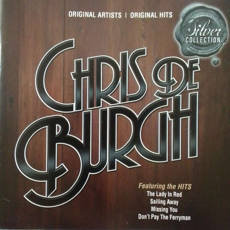 Chris De Burgh (CD) Silver Collection