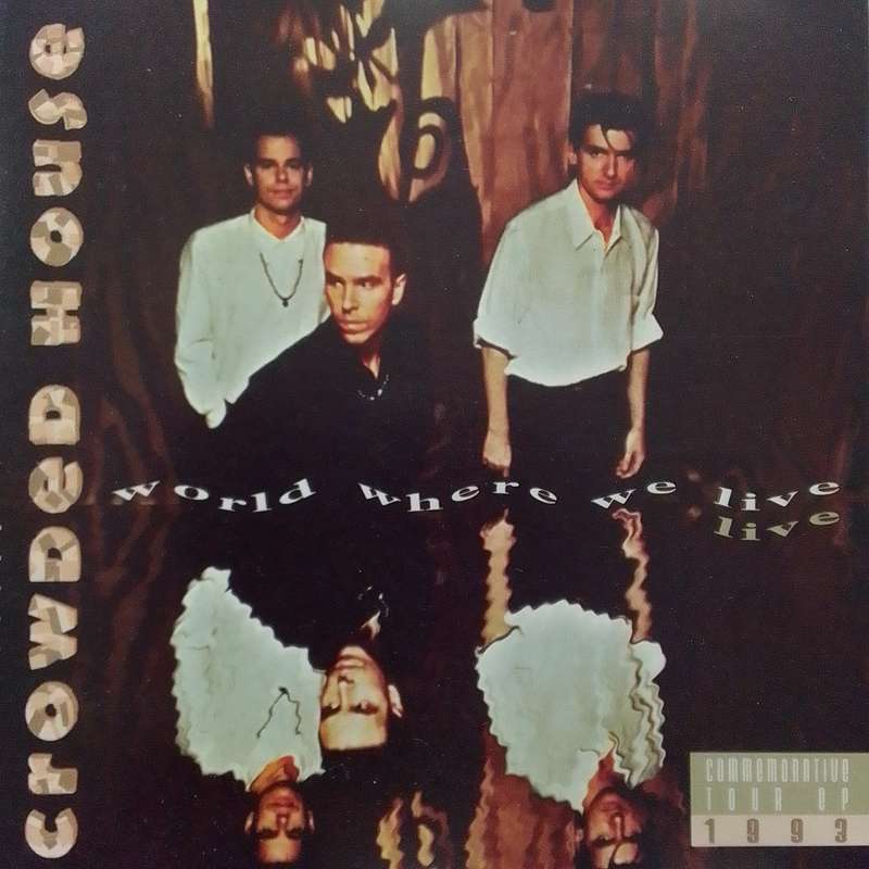 Crowded House (CD) World Where We Live