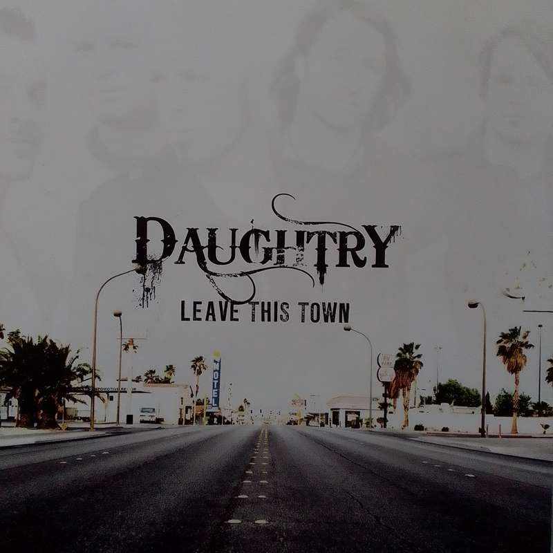 Daughtry (CD) Leave This Town