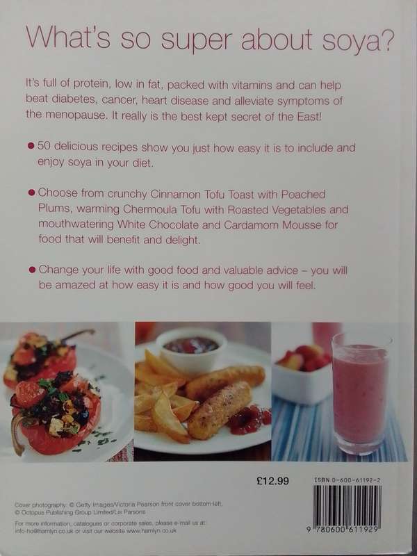 Super Soya (Soft Cover) Recipes And Facts For Greater Health