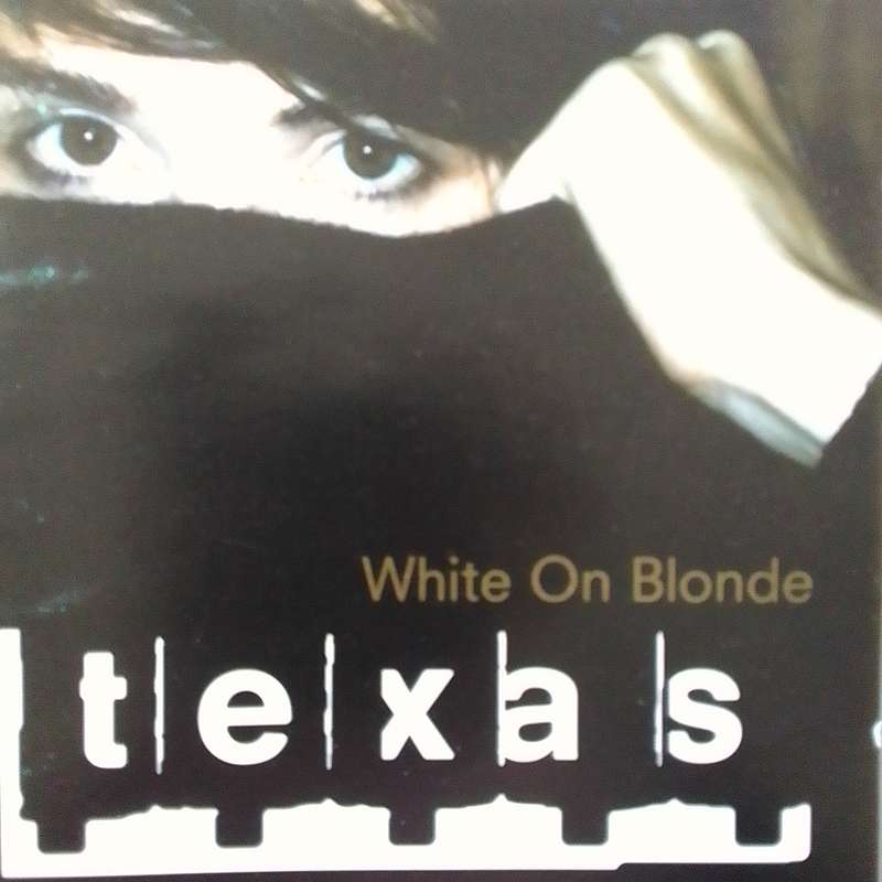 Texas (CD) White On Blonde