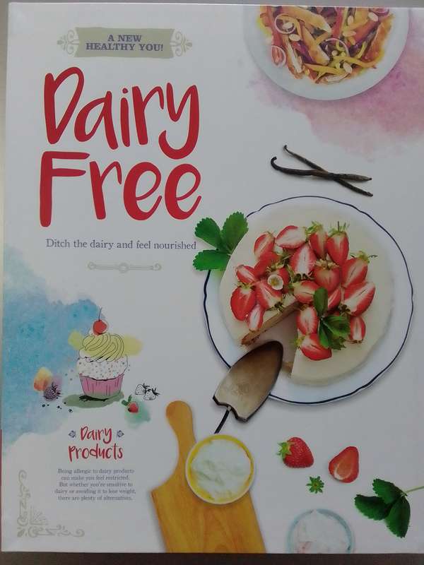 Dairy Free (Soft Cover) A New Healthy You!