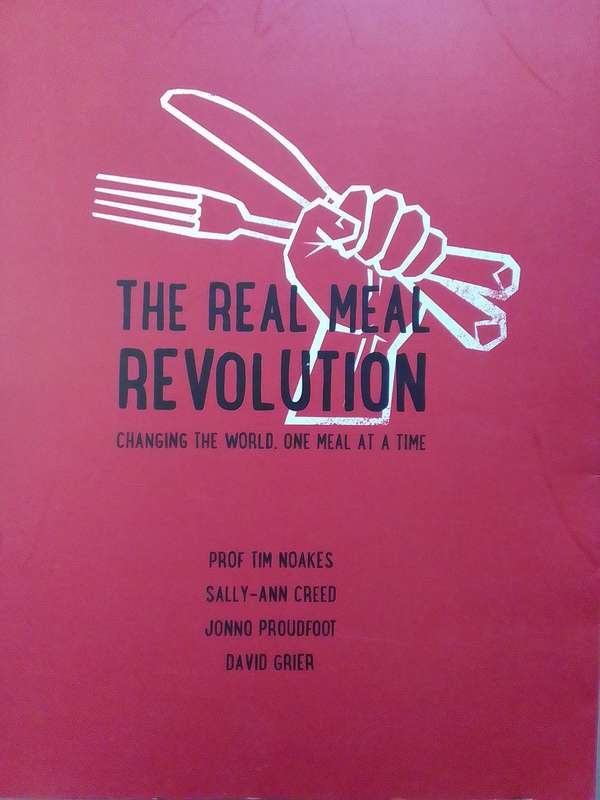 The Real Meal Revolution (Soft Cover) Prof Tim Noakes